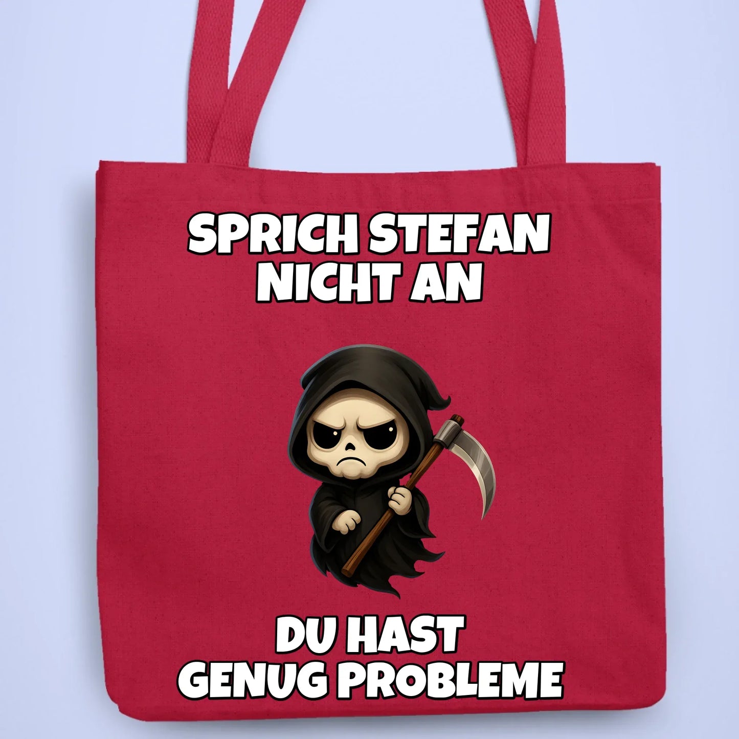 Personalisierbare Tasche Genug Probleme