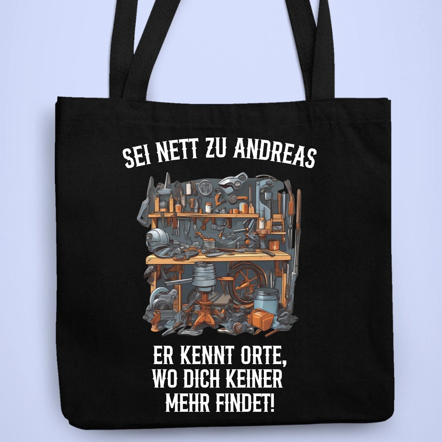 Personalisierbare Tasche Sei Nett Zu...Werkstatt