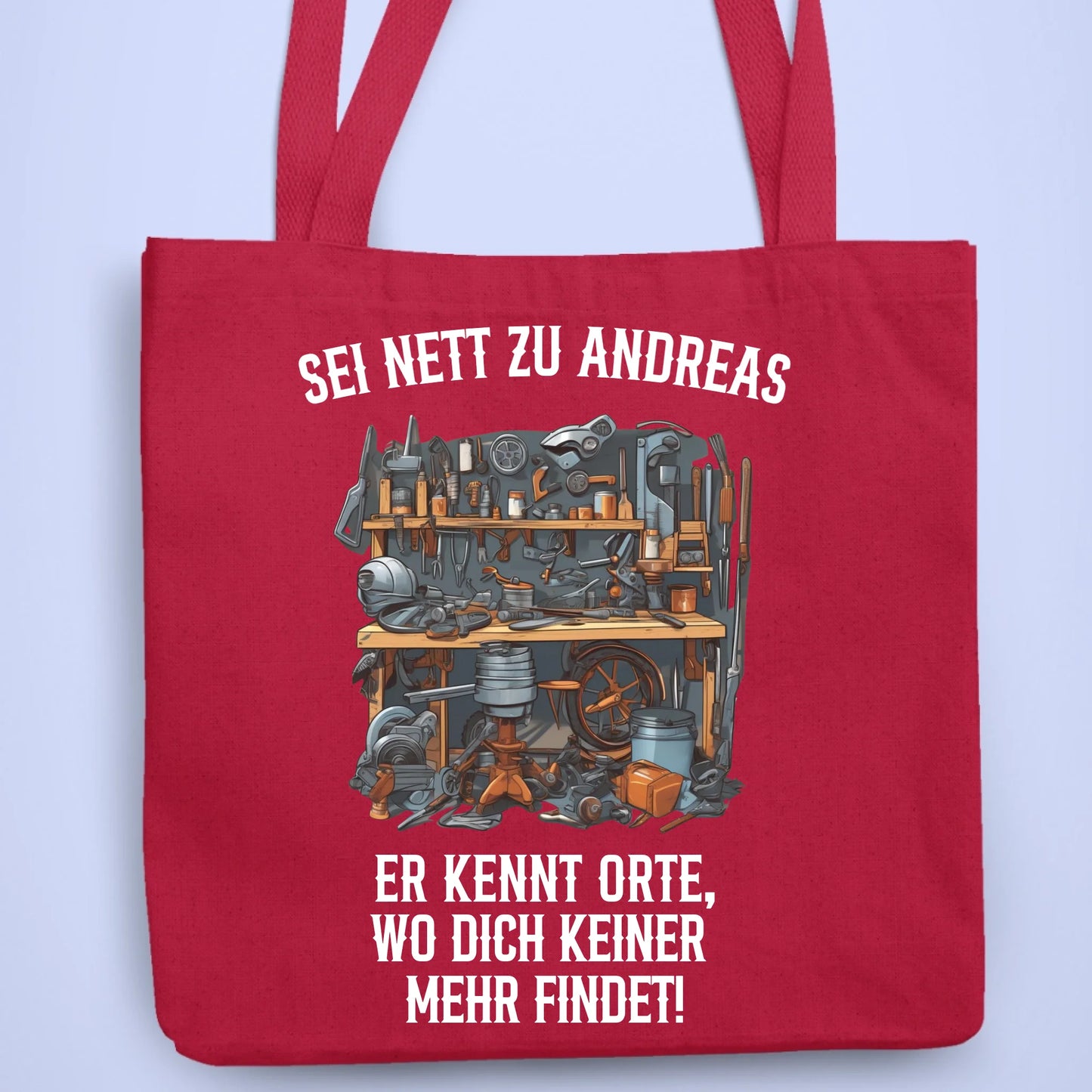 Personalisierbare Tasche Sei Nett Zu...Werkstatt