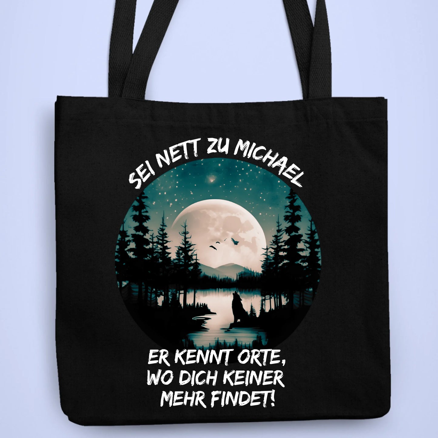 Personalisierbare Tasche Sei Nett Zu...Mond