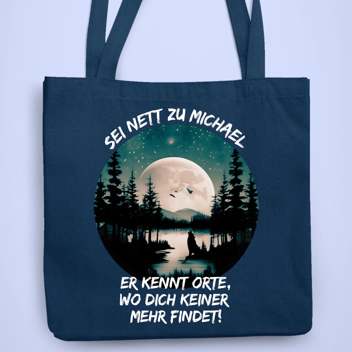 Personalisierbare Tasche Sei Nett Zu...Mond