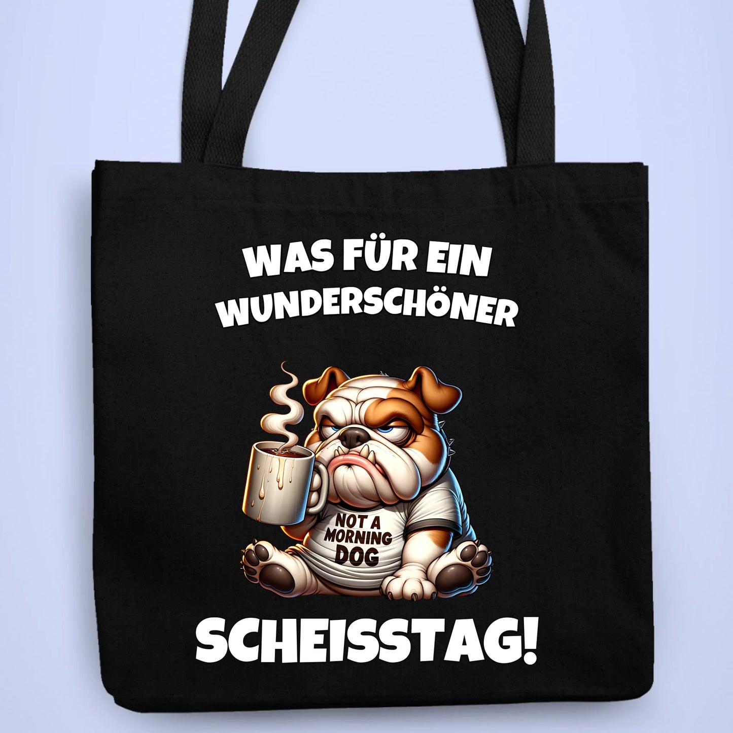 Tasche Wunderschöner Scheisstag Kaffee