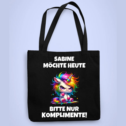 Personalisierbare Tasche Heute nur Komplimente