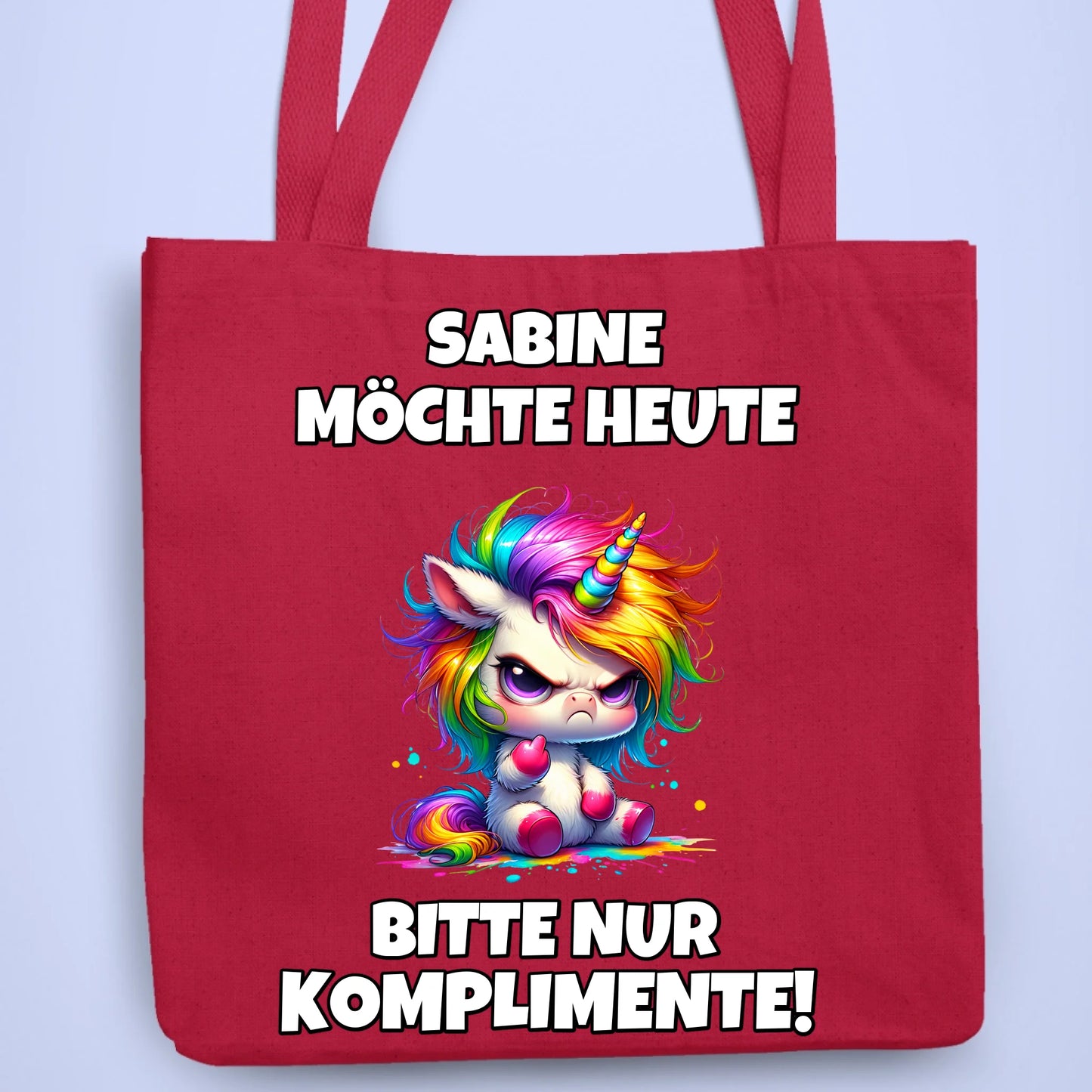 Personalisierbare Tasche Heute nur Komplimente