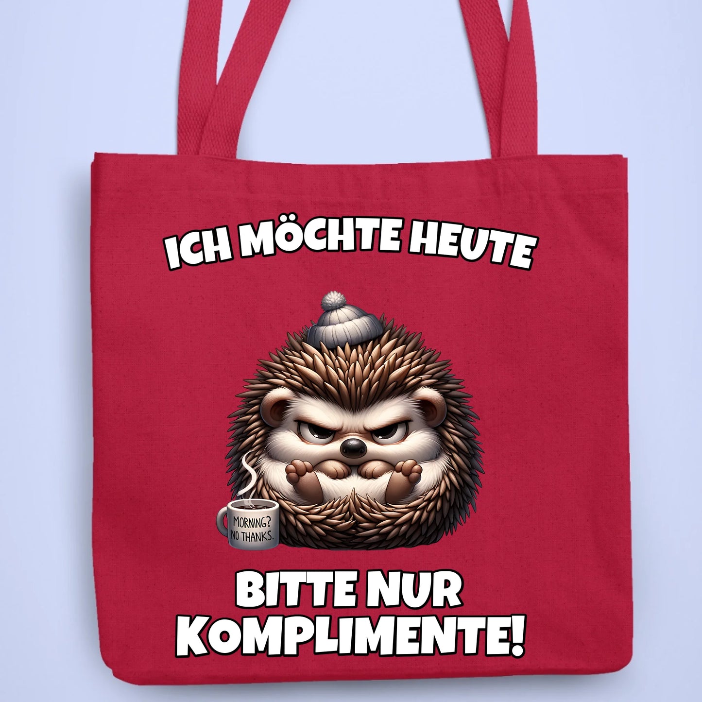 Tasche Heute Nur Komplimente Kaffee