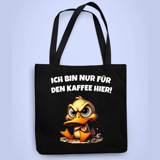 Tasche Nur für Kaffee hier