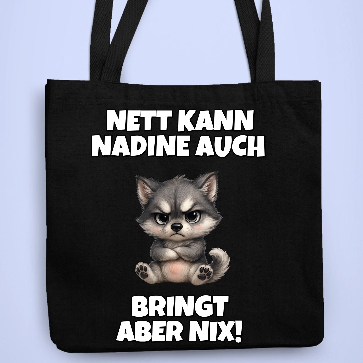 Personalisierbare Tasche Bringt Nix